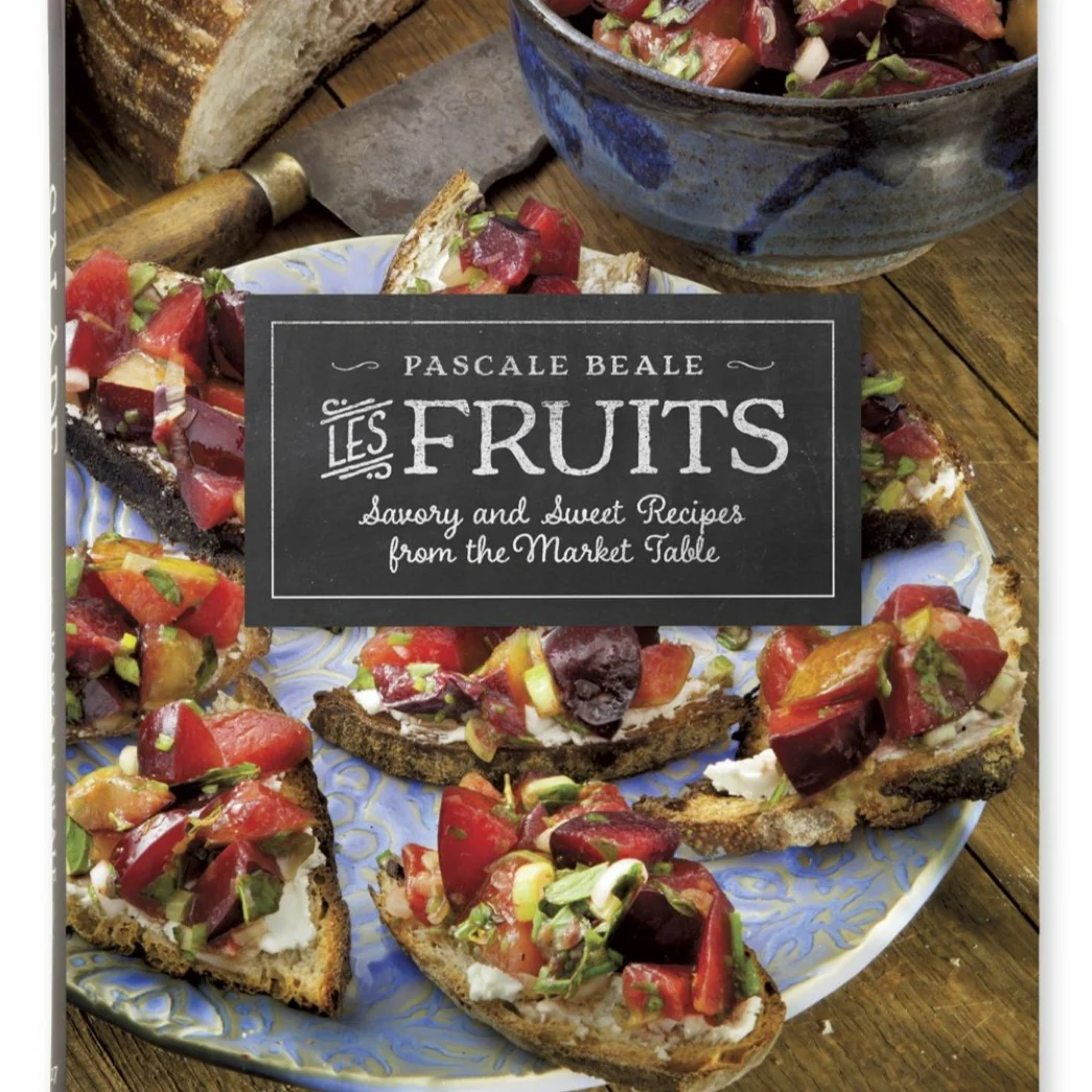 Les Fruits: Savory and Sweet Recipes from the Market Table by Pascale Beale - Image 6